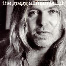 GREGG ALLMAN - The Gregg Allman Band ‎: Just Before The Bullets Fly cover 