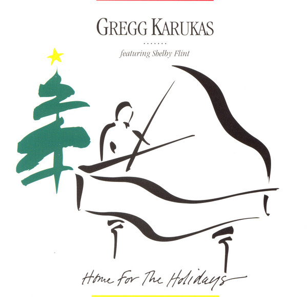 GREGG KARUKAS - Home for the Holidays cover 