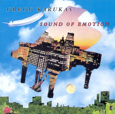 GREGG KARUKAS - Sound Of Emotion cover 