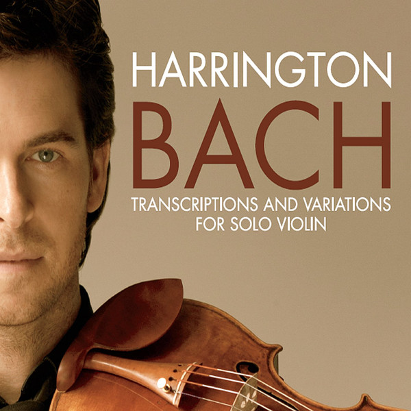 GREGORY HARRINGTON - Bach  ‎– Transcriptions And Variations For Solo Violin cover 