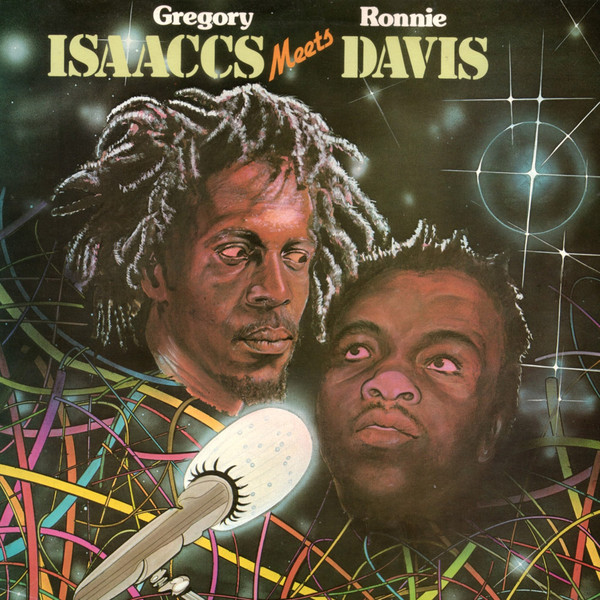 GREGORY ISAACS - Gregory Isaacs Meets Ronnie Davis (aka Gregory Isaack & Ronnie Davis) cover 