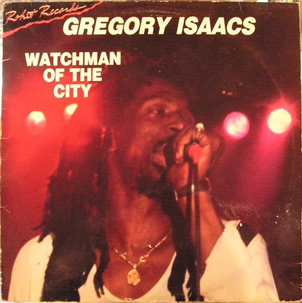 GREGORY ISAACS - Watchman Of The City cover 