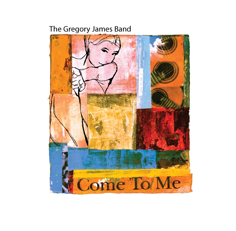 GREGORY JAMES - Come to Me cover 