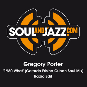 GREGORY PORTER - 1960 What? cover 