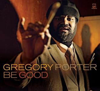 GREGORY PORTER - Be Good cover 
