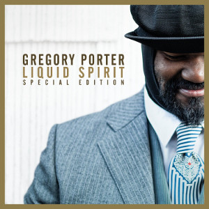 GREGORY PORTER - Liquid Spirit (Special Edition) cover 
