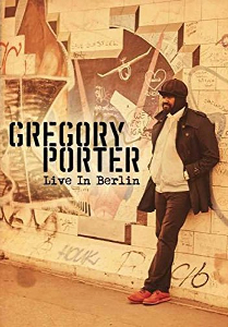 GREGORY PORTER - Live In Berlin cover 