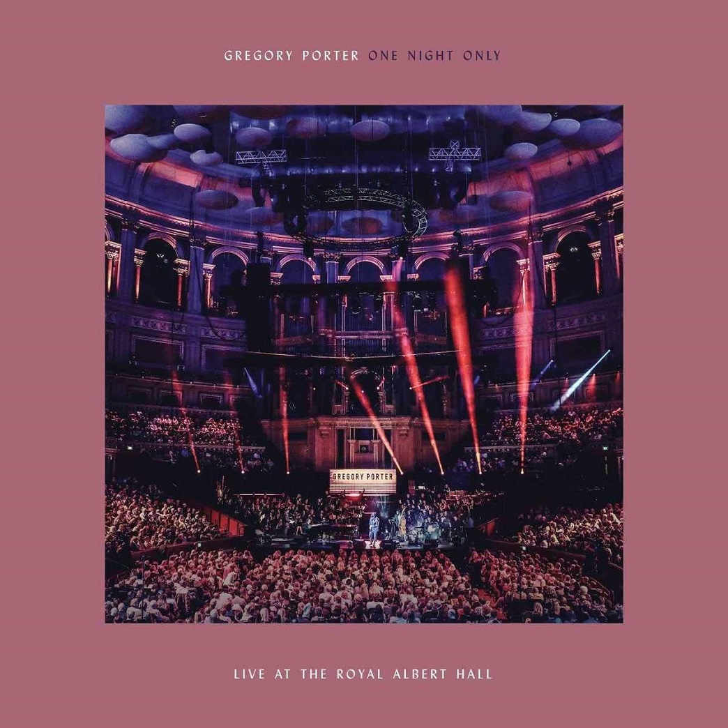 GREGORY PORTER - One Night Only - Live at the Royal Albert Hall cover 