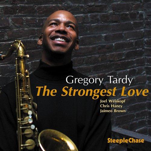 GREGORY TARDY - The Strongest Love cover 