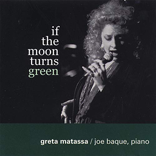 GRETA MATASSA - If the Moon Turns Green cover 