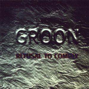 GROON - Refusal To Comply cover 