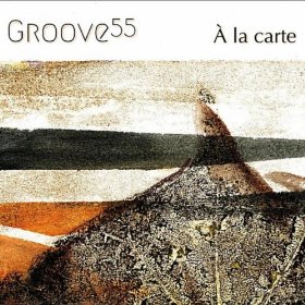 GROOVE 55 - Á La Carte cover 