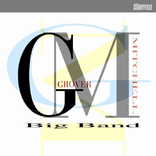 GROVER MITCHELL - Grover Mitchell Big Band cover 