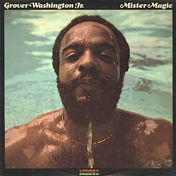 GROVER  WASHINGTON JR - Mister Magic cover 