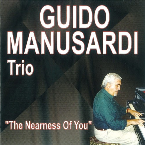 GUIDO MANUSARDI - The Nearness Of You cover 