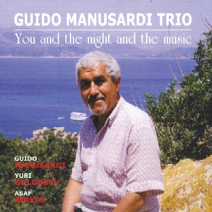 GUIDO MANUSARDI - You And The Night And The Music cover 