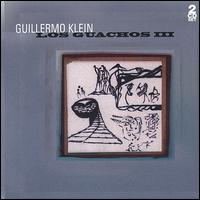 GUILLERMO KLEIN - Los Guachos III cover 