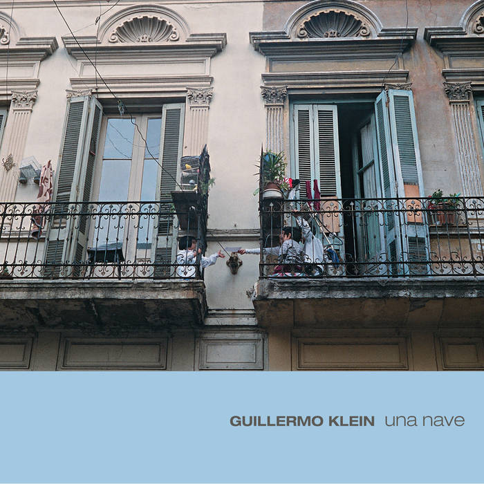 GUILLERMO KLEIN - Una Nave cover 