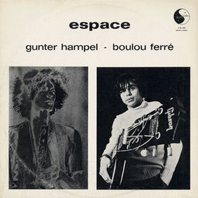 GUNTER HAMPEL - Espace (with Boulou Ferré) cover 