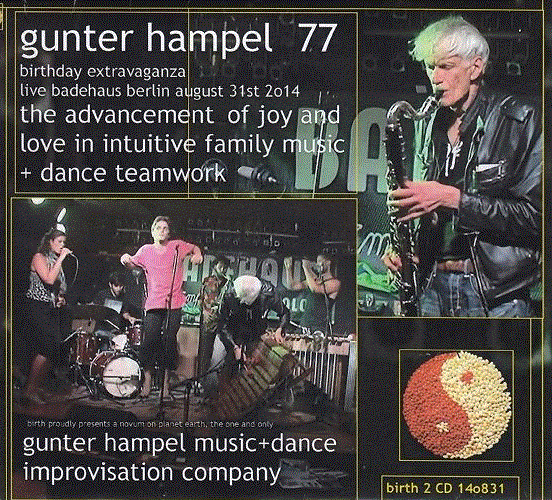GUNTER HAMPEL - Gunter Hampel 77 : The Advancement Of Joy And Love In Intuitive Family Music + Dance Teamwork cover 