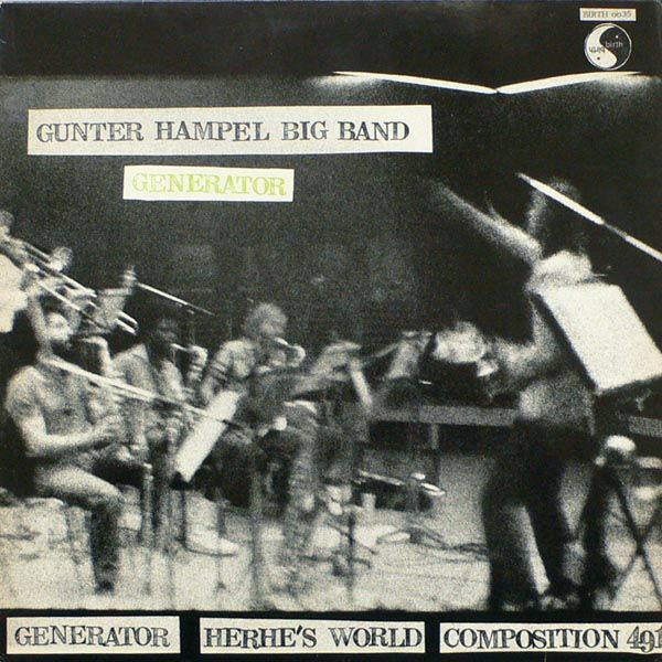 GUNTER HAMPEL - Gunter Hampel Big Band : Generator cover 