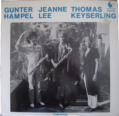 GUNTER HAMPEL - Gunter Hampel / Jeanne Lee / Thomas Keyserling ‎: Companion cover 