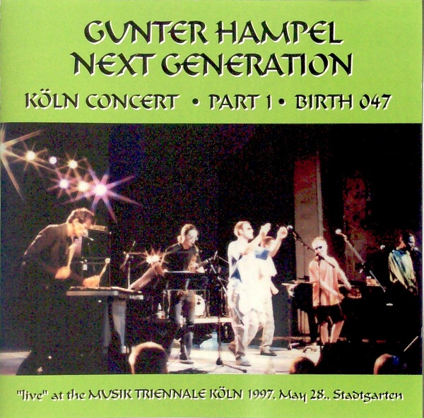 GUNTER HAMPEL - Next Generation: Köln Concert One cover 