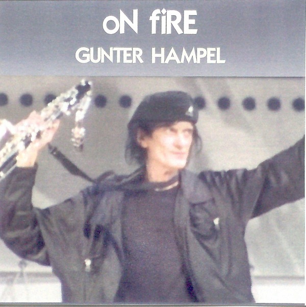 GUNTER HAMPEL - On Fire cover 