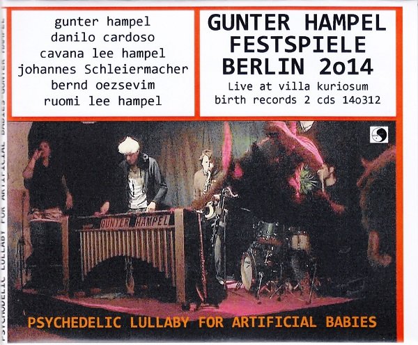 GUNTER HAMPEL - Psychedelic Lullaby For Artificial Babies cover 