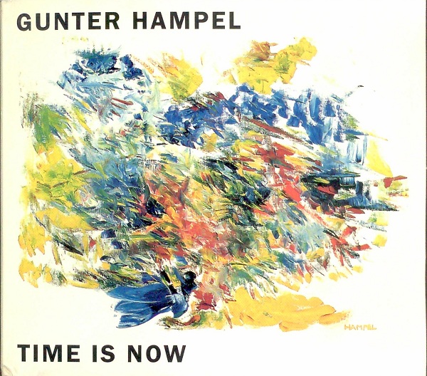 GUNTER HAMPEL - Time Is Now cover 