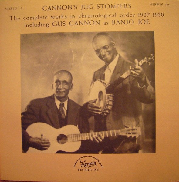 GUS CANNON - Cannon's Jug Stompers ‎– The Complete Works In Chronological Order 1927-1930 cover 