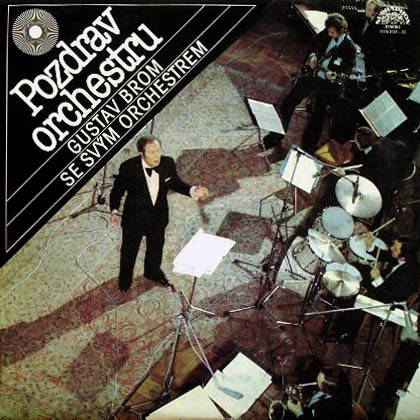 GUSTAV BROM - Pozdrav Orchestru cover 