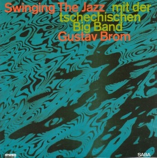 GUSTAV BROM - Swinging The Jazz cover 