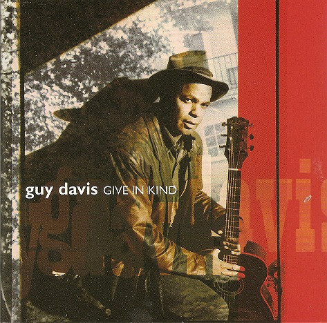 GUY DAVIS - Give In Kind cover 
