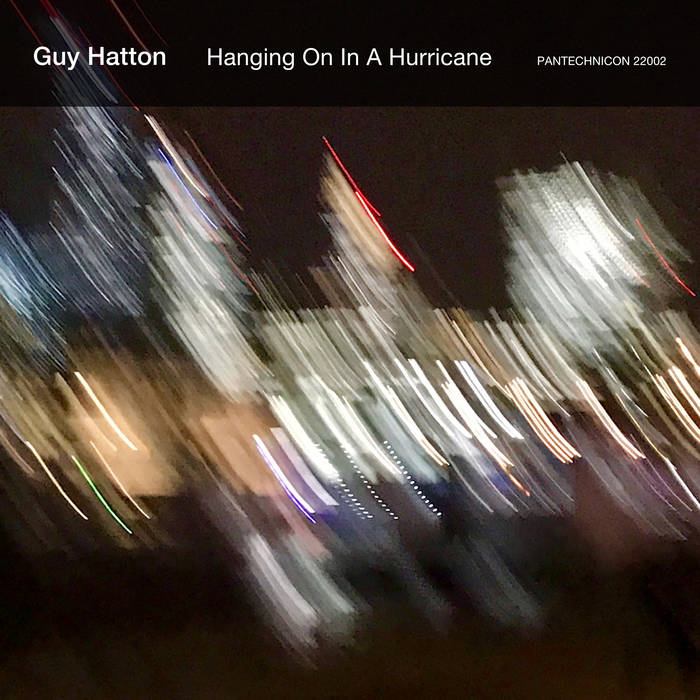 GUY HATTON - Hanging On In A Hurricane cover 