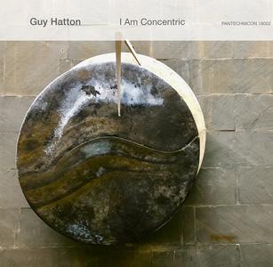 GUY HATTON - I Am Concentric cover 