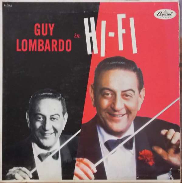GUY LOMBARDO - Guy Lombardo In Hi-Fi cover 