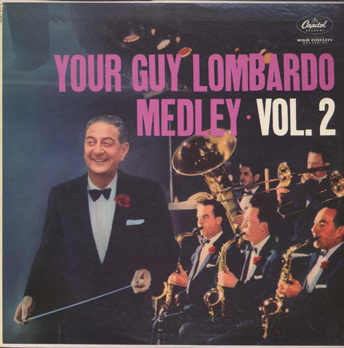 GUY LOMBARDO - Your Guy Lombardo Medley Vol. 2 cover 