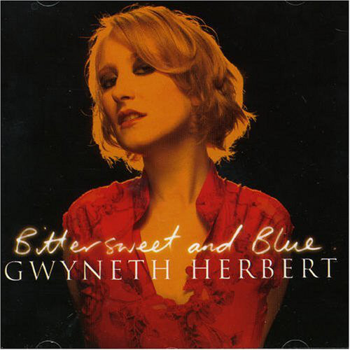 GWYNETH HERBERT - Bittersweet And Blue cover 