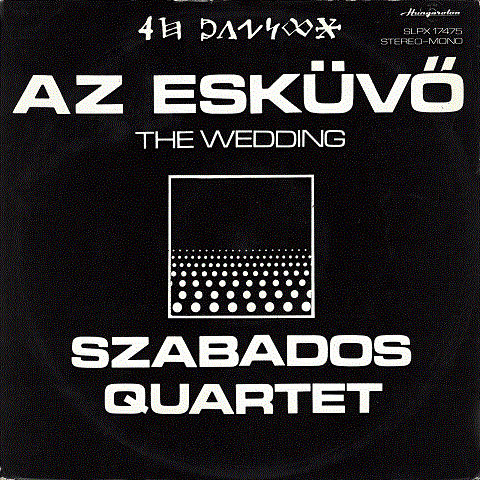 GYÖRGY SZABADOS - The Wedding cover 