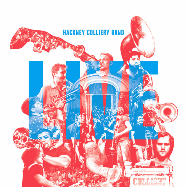 HACKNEY COLLIERY BAND - Live cover 