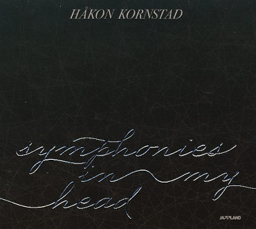 HÅKON KORNSTAD - Symphonies In My Head cover 