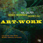 HAL GALPER - Hal Galper / Reggie Workman / Rashied Ali : Art-Work cover 