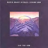 HAMID DRAKE - Ask the Sun (with Michael Zerang) cover 