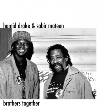HAMID DRAKE - Brothers Together (with Sabir Mateen) cover 