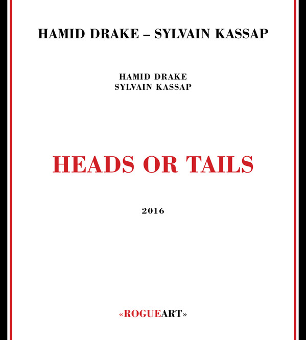 HAMID DRAKE - Hamid Drake – Sylvain Kassap : Heads Or Tails cover 