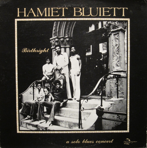 HAMIET BLUIETT - Birthright: A Solo Blues Concert cover 
