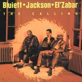 HAMIET BLUIETT - Bluiett - Jackson - El'Zabar: The Calling cover 