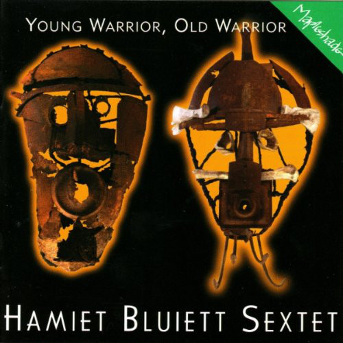 HAMIET BLUIETT - Hamiet Bluiett Sextet ‎: Young Warrior, Old Warrior cover 