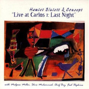 HAMIET BLUIETT - Live at Carlos I: Last Night cover 